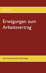 Erw&auml;gungen zum Arbeitsvertrag - Harun Pacic