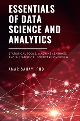 Essentials of Data Science and Analytics - Amar Sahay