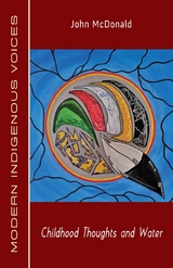Childhood Thoughts and Water - John McDonald