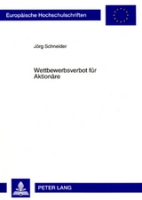 Wettbewerbsverbot f&uuml;r Aktion&auml;re - J&ouml;rg Schneider
