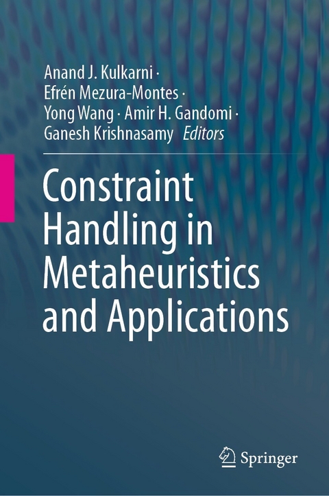 Constraint Handling in Metaheuristics and Applications - 