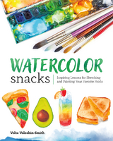 Watercolor Snacks - Volta Voloshin-Smith