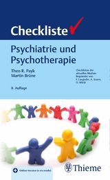 Checkliste Psychiatrie und Psychotherapie -  Theo R. Payk,  Martin Brüne