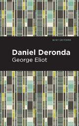 Daniel Deronda - George Eliot