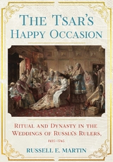 The Tsar's Happy Occasion - Russell E. Martin