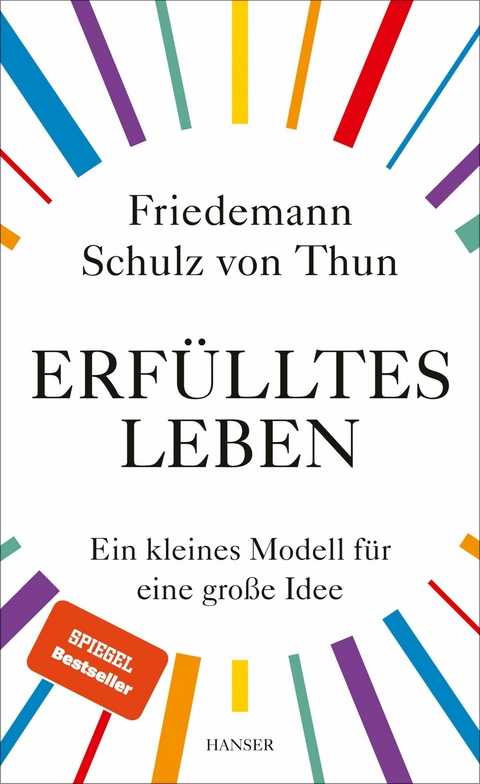 Erf&uuml;lltes Leben - Friedemann Schulz von Thun