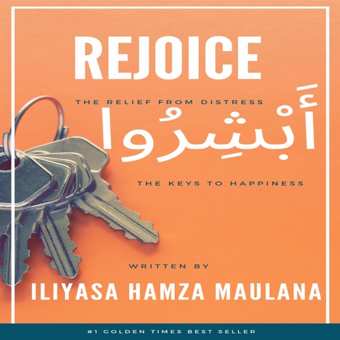 Rejoice أَبْشِرُوا &rlm; - Iliyasa Maulana