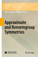 Approximate and Renormgroup Symmetries - N. Kh. Ibragimov, Vladimir F. Kovalev