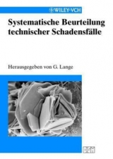 Systematische Beurteilung technischer Schadensfälle - Lange, Günter