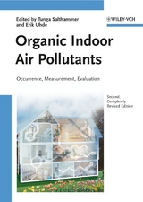 Organic Indoor Air Pollutants - Salthammer, Tunga; Uhde, Erik