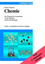 Chemie f&uuml;r Technische Assistenten in der Medizin und in der Biologie - Dieter Holzner