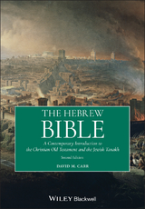 The Hebrew Bible - David M. Carr