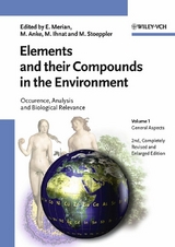 Elements and their Compounds in the Environment - Merian, Ernest; Anke, Manfred; Ihnat, Milan; Stoeppler, Markus