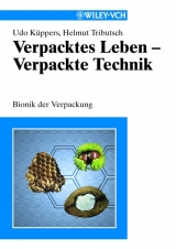 Verpacktes Leben - Verpackte Technik - U Kuppers