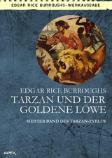 TARZAN UND DER GOLDENE L&Ouml;WE - Edgar Rice Burroughs