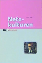 Netzkulturen - Inke Arns