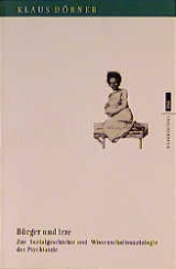 B&uuml;rger und Irre - Klaus D&ouml;rner