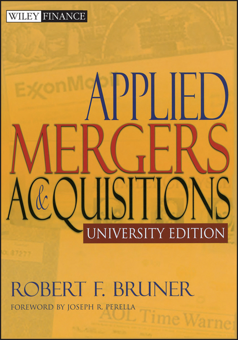 Applied Mergers and Acquisitions -  Robert F. Bruner
