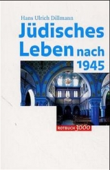 J&uuml;disches Leben nach 1945 - Hans U. Dillmann