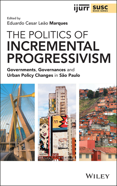 The Politics of Incremental Progressivism - 