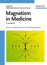 Magnetism in Medicine - Andrä, Wilfried; Nowak, Hannes