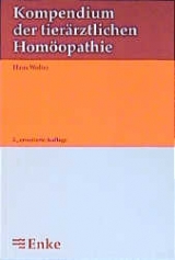Kompendium der tier&auml;rztlichen Hom&ouml;opathie - Hans Wolter