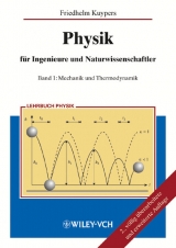 Physik f&uuml;r Ingenieure und Naturwissenschaftler - Friedhelm Kuypers
