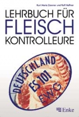 Lehrbuch für Fleischkontrolleure - Kurt M Zrenner, Rolf Haffner