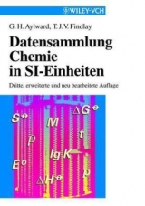 Datensammlung Chemie in SI-Einheiten - Gordon H. Aylward, Tristan J. V. Findlay