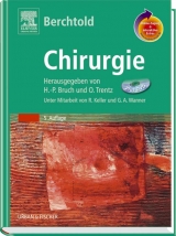 Berchtold Chirurgie mit StudentConsult-Zugang - Berchtold, R; Bruch, H P; Trentz, O