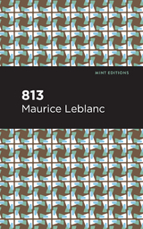 813 - Maurice Leblanc