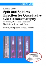 Split and Splitless Injection for Quantitative Gas Chromatography - Grob, Konrad