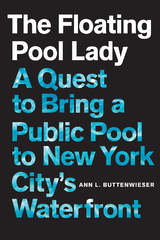 The Floating Pool Lady - Ann L. Buttenwieser