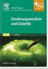 Ernährungsmedizin und Diätetik - Kasper, Heinrich; Burghardt, Walter