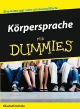 Körpersprache für Dummies - Elizabeth Kuhnke