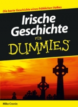 Irische Geschichte f&uuml;r Dummies - Mike Cronin
