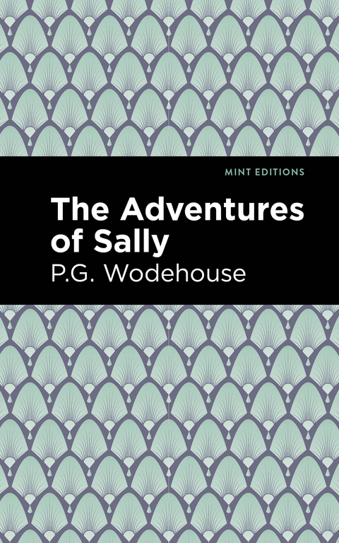 The Adventures of Sally - P. G. Wodehouse