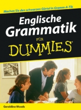 Englische Grammatik f&uuml;r Dummies - Geraldine Woods