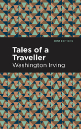 Tales of a Traveller - Washington Irving