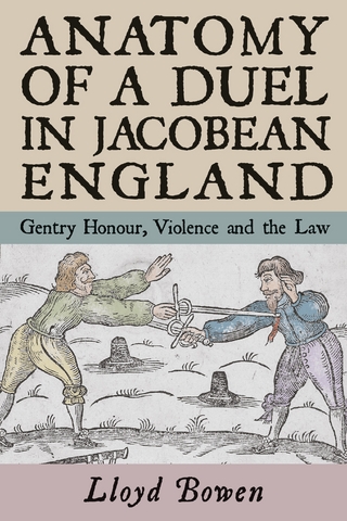 Anatomy of a Duel in Jacobean England