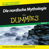 Die nordische Mythologie f&uuml;r Dummies H&ouml;rbuch - Christopher W. Blackwell, Amy Hackney Blackwell