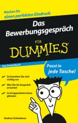 Das Bewerbungsgespr&auml;ch f&uuml;r Dummies Das Pocketbuch - Andrea Schimbeno