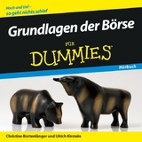 Grundlagen der B&ouml;rse f&uuml;r Dummies H&ouml;rbuch - Christine Bortenl&auml;nger, Ulrich Kirstein