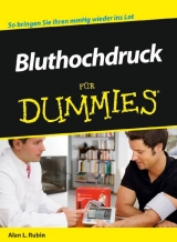 Bluthochdruck f&uuml;r Dummies - Alan L. Rubin