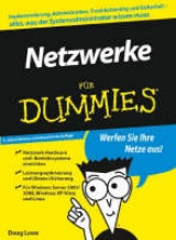 Netzwerke f&uuml;r Dummies - Doug Lowe