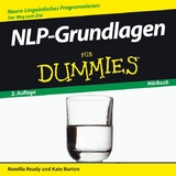 NLP-Grundlagen für Dummies Hörbuch - Ready, Romilla; Burton, Kate