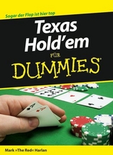 Texas Hold'em f&uuml;r Dummies - Mark Harlan