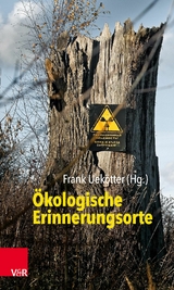 Ökologische Erinnerungsorte - 
