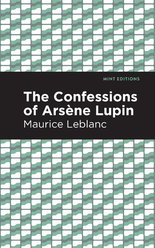 The Confessions of Arsene Lupin