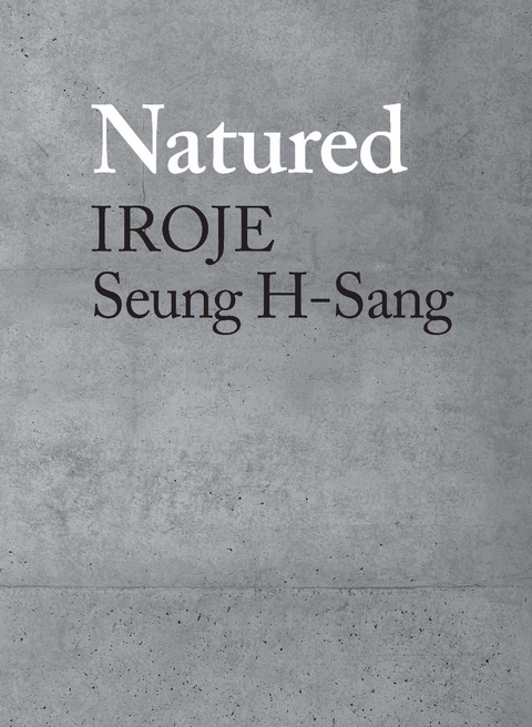 Natured - Seung H-Sang
